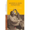 Müziğin ve Sesin  Gizemciliği