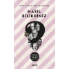 Nasıl Bilirdiniz
