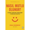 Nasıl Mutlu Olunur?