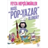 Nasıl Pop-Yazar Olunur?