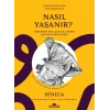 Nasıl Yaşanır ?