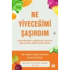 Ne Yiyeceğimi Şaşırdım