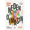 Neden Olmasın?