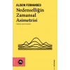 Nedenselliğin Zamansal Asimetrisi