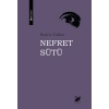 Nefret Sütü