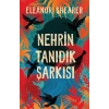 Nehrin Tanıdık Şarkısı