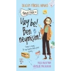 Neşeli Günlük 4 - Vay be! Ben Neymişim!