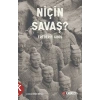 Niçin Savaş?