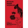 Nietzsche - Wagner Yazışmaları