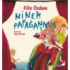 Ninem Papağanmış
