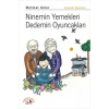 Ninemin Yemekleri Dedemin Oyuncakları
