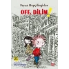 Off, Dilim!