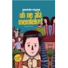 Oh Ne Ala Memleket