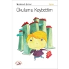 Okulumu Kaybettim
