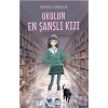 Okulun En Şanslı Kızı