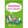 Okumak Neye Yarar?