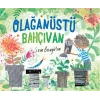 Olağanüstü Bahçıvan