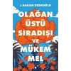 Olağanüstü Sıradışı ve Mükemmel