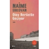 Olay Berlinde Geçiyor