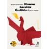 Olumsuz Karakter Özellikleri