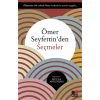 Ömer Seyfettinden Seçmeler
