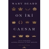 On İki Caesar