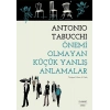 Önemi Olmayan Küçük Yanlış Anlamalar