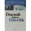 Önemli İşlere Öncelik