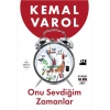 Onu Sevdiğim Zamanlar