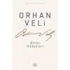Orhan Veli - Bütün Hikayeleri