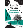Ormanda Ölüm Yokmuş