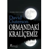 Ormandaki Kraliçemiz