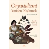 Oryantalizmi  Yeniden Düşünmek