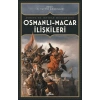 Osmanlı-Macar İlişkileri