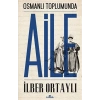 Osmanlı Toplumunda Aile