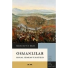 Osmanlılar: Hanlar, Sezarlar ve Halifeler