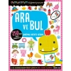 Oynuyorum Öğreniyorum - Ara ve Bul