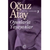 Oyunlarla Yaşayanlar
