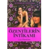 Özentilerin İntikamı