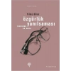 Özgürlük Yanılsaması