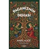 Paganizmin  Dehası