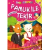 Pamuk ile Tekir -  Düzenli Olmak