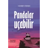 Pandalar Uçabilir