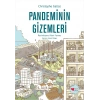Pandeminin Gizemleri
