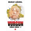 Parsel Parsel 2: Vurgun