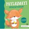 Paylaşmayı Öğreniyorum – Duygularım Davranışlarım