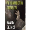 Peygamberin Endişesi / Yavuz Ekinci + Sanat Kitabı