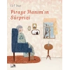 Piraye Hanımın Sürprizi