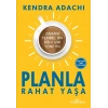 Planla Rahat Yaşa