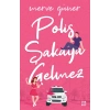 Polis Şakaya Gelmez (Ciltli)